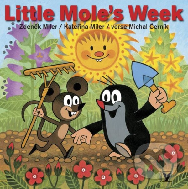 Kniha: Little Mole's Week (Kateřina Miler, Michal Černík a Zdeněk Miler). Albatros CZ, 2015 Kniha: Little Mole's Week (Kateřina Miler, Michal Černík a Zdeněk Miler). Albatros CZ, 2015