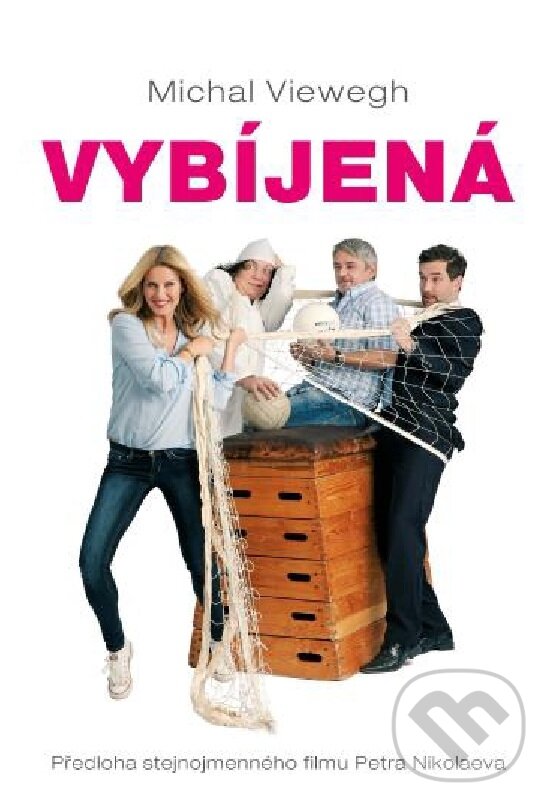 Kniha: Vybíjená (Michal Viewegh). Druhé město, 2015 Kniha: Vybíjená (Michal Viewegh). Druhé město, 2015