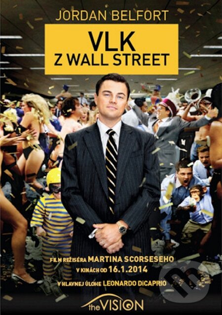 E-kniha: Vlk z Wall Street (Jordan Belfort). EDITORES, 2014 E-kniha: Vlk z Wall Street (Jordan Belfort). EDITORES, 2014