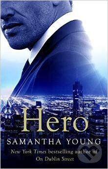 Kniha: Hero (Samantha Young). Piatkus, 2015 Kniha: Hero (Samantha Young). Piatkus, 2015