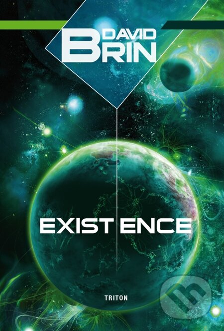 E-kniha: Existence (David Brin). Triton, 2015 E-kniha: Existence (David Brin). Triton, 2015
