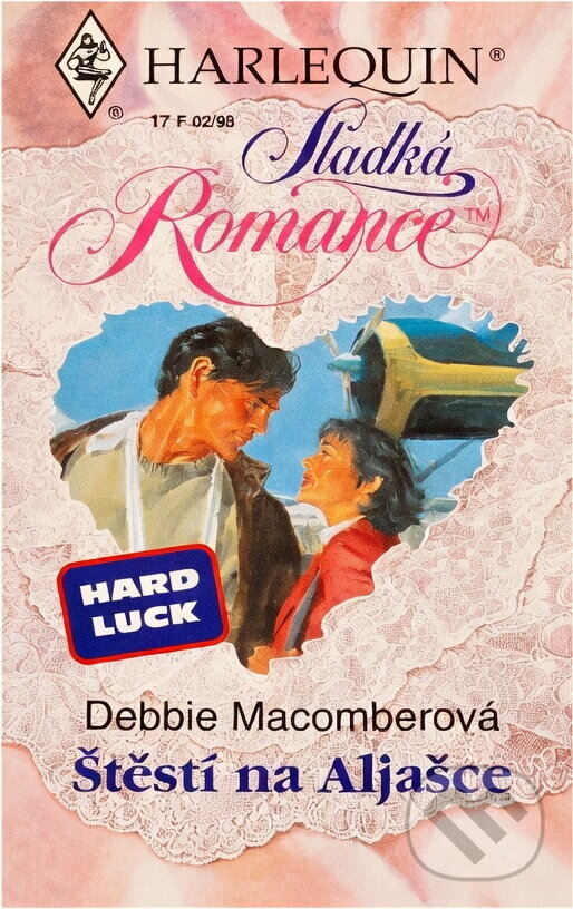 Kniha: Štěstí na Aljašce (Debbie Macomber). Harlequin, 1998 Kniha: Štěstí na Aljašce (Debbie Macomber). Harlequin, 1998