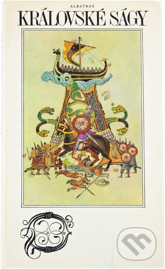 Kniha: Královské ságy (Jaroslav Kaňa). , 1980 Kniha: Královské ságy (Jaroslav Kaňa). , 1980