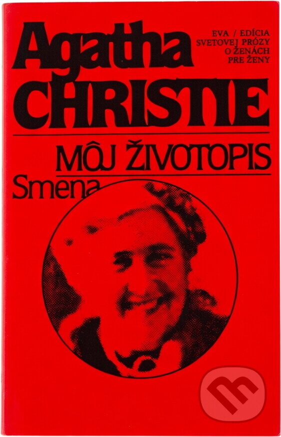 Kniha: Môj životopis (Agatha Christie). Smena, 1986 Kniha: Môj životopis (Agatha Christie). Smena, 1986