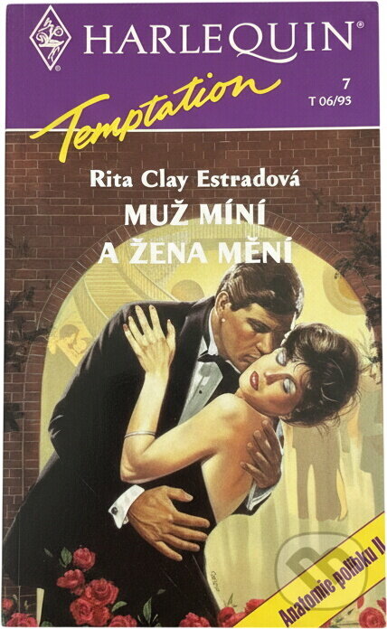 Kniha: Muž míní a žena mění (Rita Clay Estrada). Harlequin, 1993 Kniha: Muž míní a žena mění (Rita Clay Estrada). Harlequin, 1993