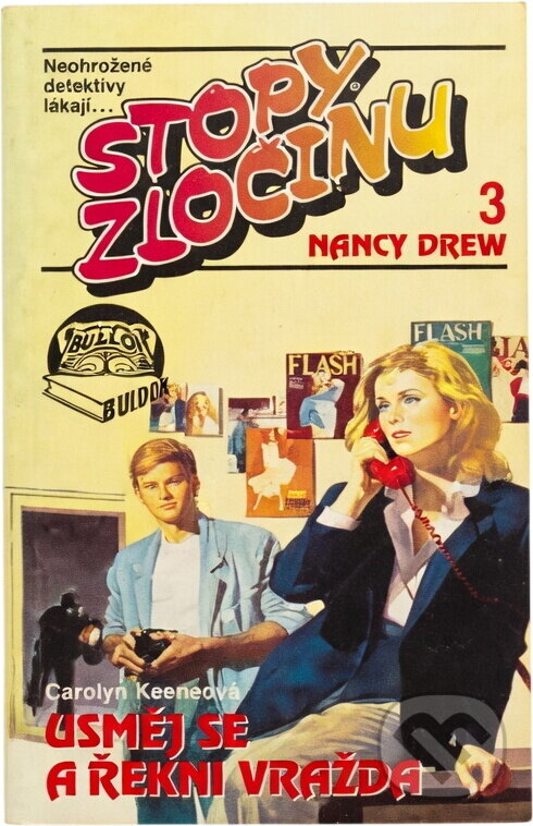 Kniha: Usměj se a řekni vražda (Carolyn Keene). , 1993 Kniha: Usměj se a řekni vražda (Carolyn Keene). , 1993