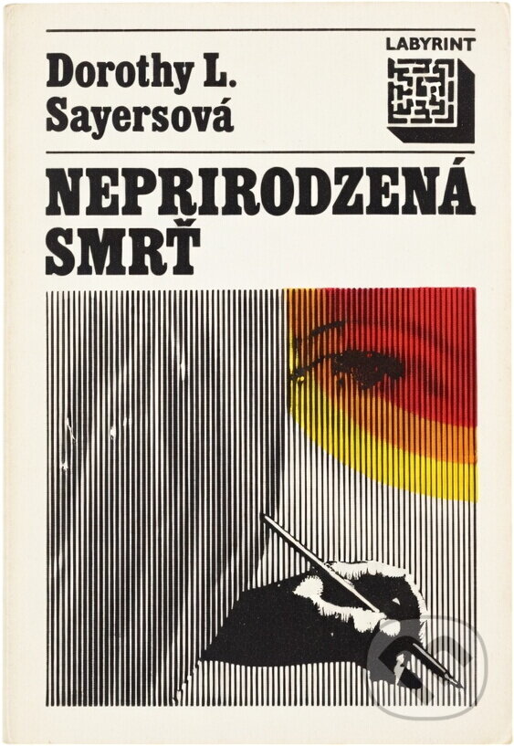 Kniha: Neprirodzená smrť (Dorothy L. Sayers). Smena, 1982 Kniha: Neprirodzená smrť (Dorothy L. Sayers). Smena, 1982