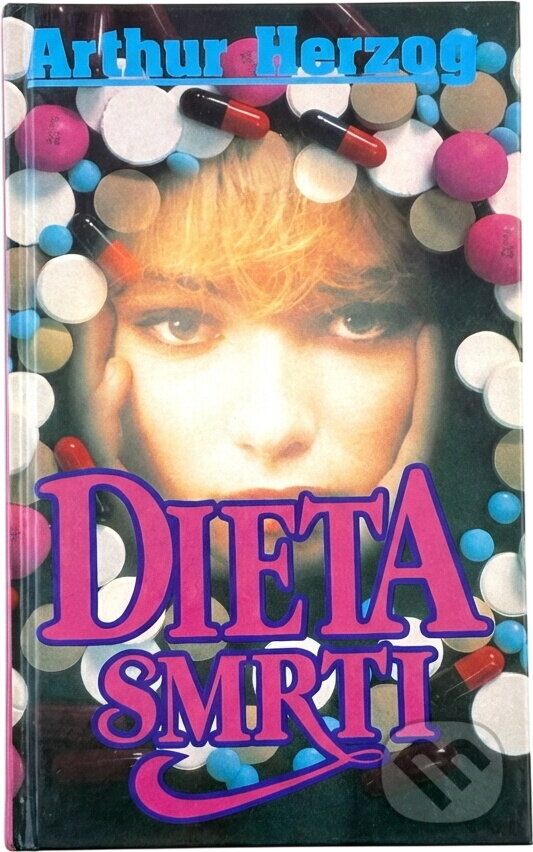 Kniha: Dieta smrti (Arthur Herzog). GEMINI, 1993 Kniha: Dieta smrti (Arthur Herzog). GEMINI, 1993