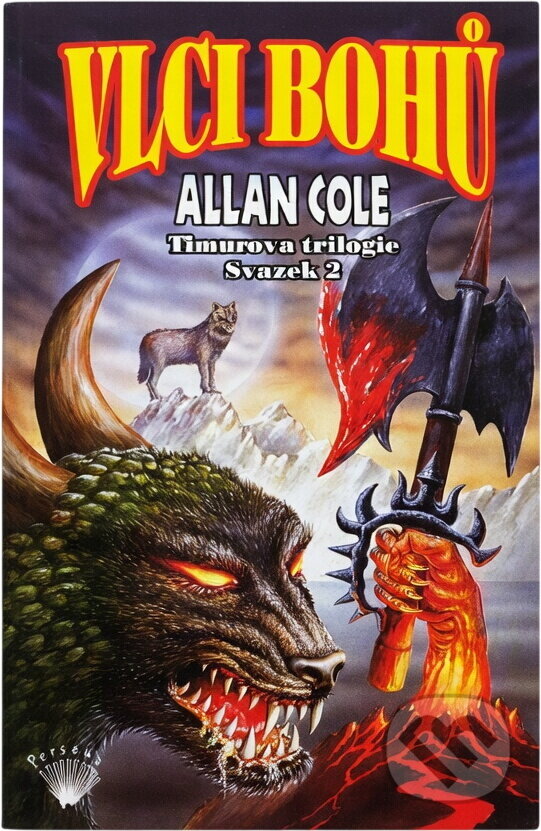 Kniha: Timurova trilogie (Allan Cole). Perseus, 1999 Kniha: Timurova trilogie (Allan Cole). Perseus, 1999