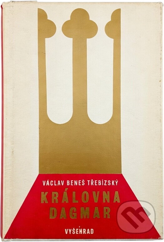 Kniha: Královna Dagmar (Václav Beneš Třebízský). Knižní klub, 1994 Kniha: Královna Dagmar (Václav Beneš Třebízský). Knižní klub, 1994