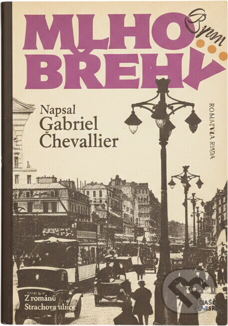 Kniha: Mlhobřehy (Gabriel Chevallier a Vladimír Brett). Melantrich, 1988 Kniha: Mlhobřehy (Gabriel Chevallier a Vladimír Brett). Melantrich, 1988