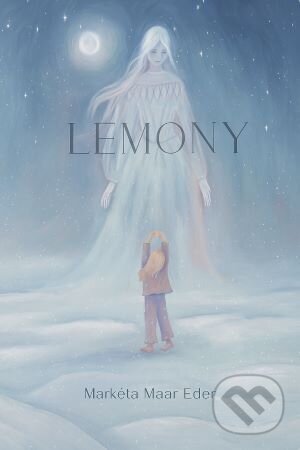 Kniha: Lemony (Markéta Maar Eder). First Class Publishing, 2025 Kniha: Lemony (Markéta Maar Eder). First Class Publishing, 2025