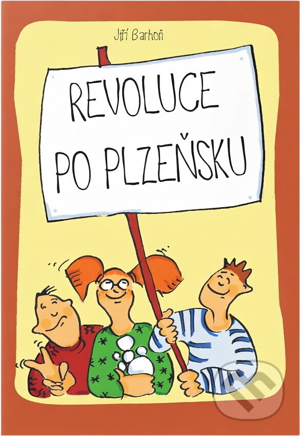 Kniha: Revoluce po plzeňsku (Jiří Barhoň). Vydavatelství IN, 2016 Kniha: Revoluce po plzeňsku (Jiří Barhoň). Vydavatelství IN, 2016