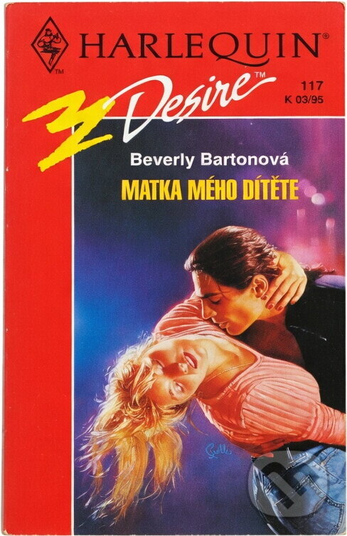 Kniha: Matka mého dítěte (Beverly Barton). Harlequin, 1995 Kniha: Matka mého dítěte (Beverly Barton). Harlequin, 1995