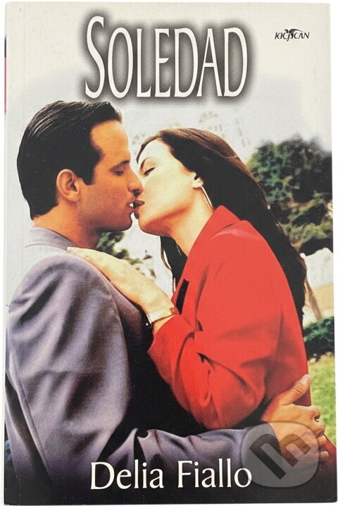 Kniha: Soledad (Delia Fiallo). Alpress, 2005 Kniha: Soledad (Delia Fiallo). Alpress, 2005