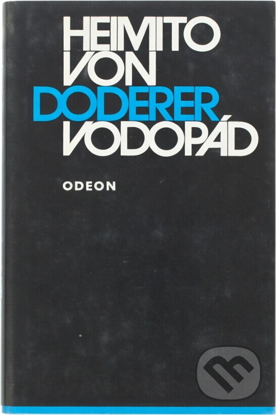 Kniha: Vodopád (Heimito von Doderer). Odeon, 1975 Kniha: Vodopád (Heimito von Doderer). Odeon, 1975