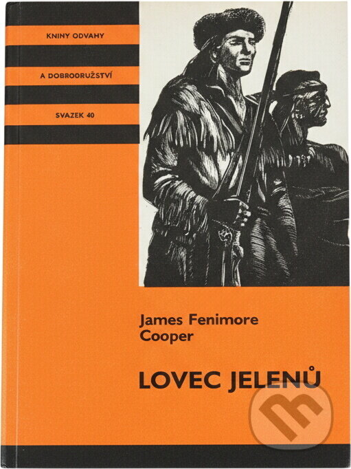 Kniha: Lovec jelenů (James Fenimore Cooper). , 1991 Kniha: Lovec jelenů (James Fenimore Cooper). , 1991