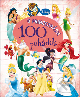 Kniha: 100 pohádek o princeznách (Egmont ČR). Egmont ČR, 2015 Kniha: 100 pohádek o princeznách (Egmont ČR). Egmont ČR, 2015