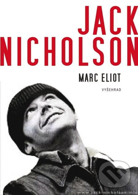 E-kniha: Jack Nicholson (Marc Eliot). Vyšehrad, 2014 E-kniha: Jack Nicholson (Marc Eliot). Vyšehrad, 2014