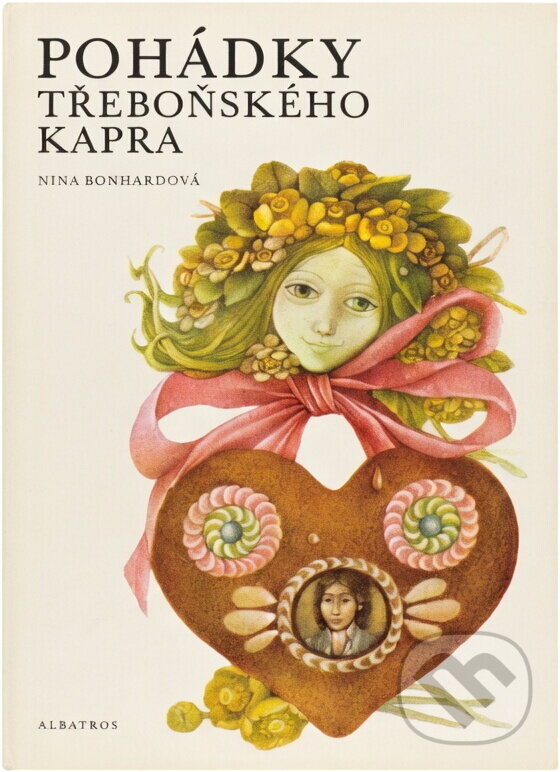 Kniha: Pohádky třeboňského kapra (Nina Bonhardová). , 1982 Kniha: Pohádky třeboňského kapra (Nina Bonhardová). , 1982