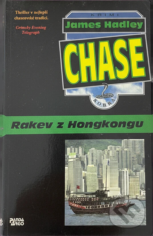 Kniha: Rakev z Hongkongu (James Hadley Chase). , 1994 Kniha: Rakev z Hongkongu (James Hadley Chase). , 1994