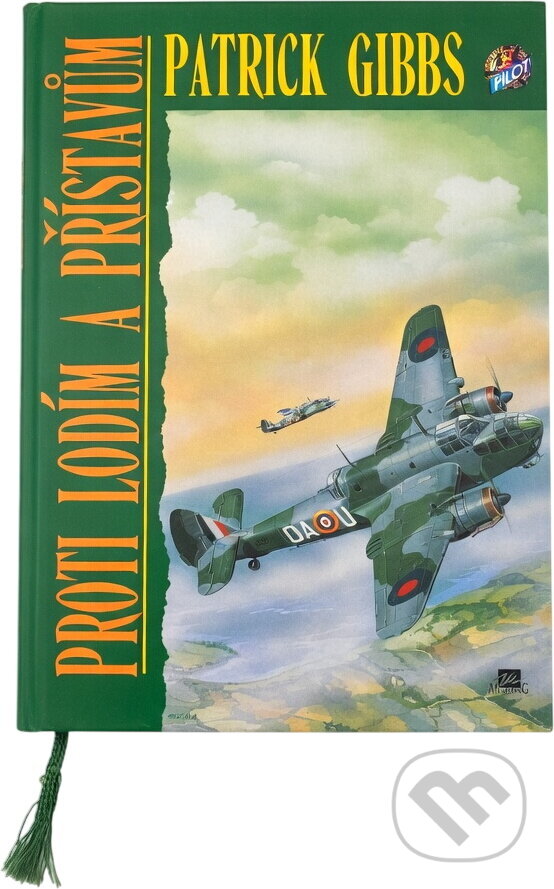 Kniha: Proti lodím a přístavům (Patrick Gibbs). , 1996 Kniha: Proti lodím a přístavům (Patrick Gibbs). , 1996
