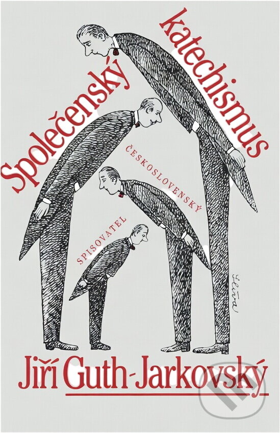 Kniha: Společenský katechismus (Jiří Stanislav Guth-Jarkovský). Československý spisovatel, 1992 Kniha: Společenský katechismus (Jiří Stanislav Guth-Jarkovský). Československý spisovatel, 1992