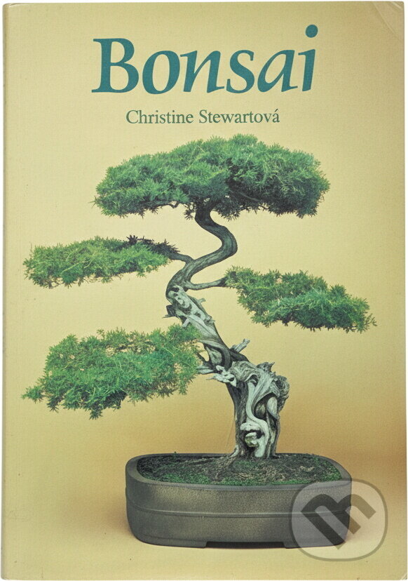 Kniha: Bonsai (Christine Stewart). Aventinum, 1991 Kniha: Bonsai (Christine Stewart). Aventinum, 1991