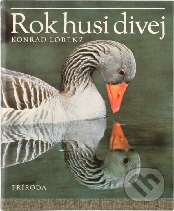 Kniha: Rok husi divej (Konrad Lorenz). , 1989 Kniha: Rok husi divej (Konrad Lorenz). , 1989