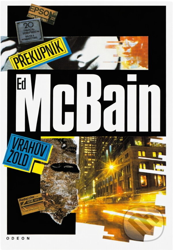 Kniha: Překupník ; Vrahův žold (Ed McBain). Odeon, 1993 Kniha: Překupník ; Vrahův žold (Ed McBain). Odeon, 1993