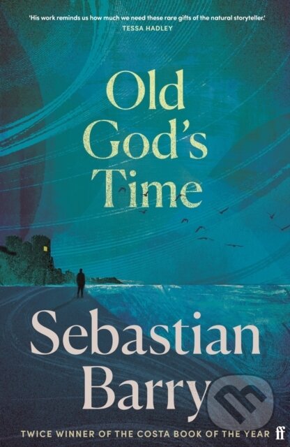 E-kniha: Old God's Time (Sebastian Barry). Faber and Faber, 2023 E-kniha: Old God's Time (Sebastian Barry). Faber and Faber, 2023