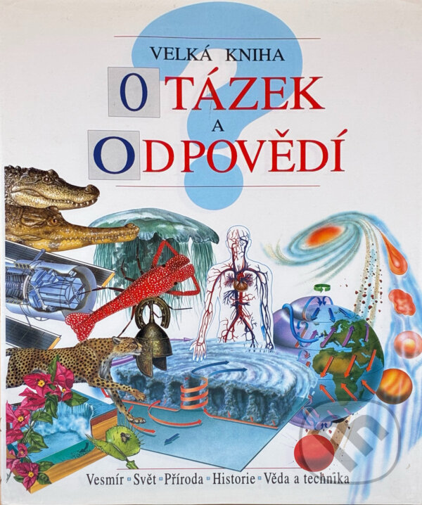 Kniha: Velká kniha otázek a odpovědí (Andrew Langley). , 1994 Kniha: Velká kniha otázek a odpovědí (Andrew Langley). , 1994