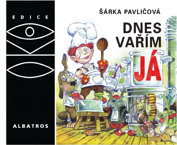 Kniha: Dnes vařím já (Šárka Pavličová). , 2002 Kniha: Dnes vařím já (Šárka Pavličová). , 2002