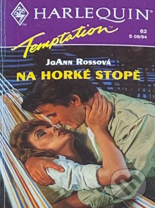 Kniha: Na horké stopě (JoAnn Ross). Harlequin, 1994 Kniha: Na horké stopě (JoAnn Ross). Harlequin, 1994