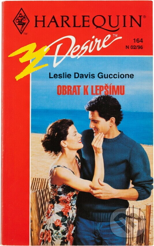 Kniha: Obrat k lepšímu (Leslie D. Guccione). Harlequin, 1996 Kniha: Obrat k lepšímu (Leslie D. Guccione). Harlequin, 1996