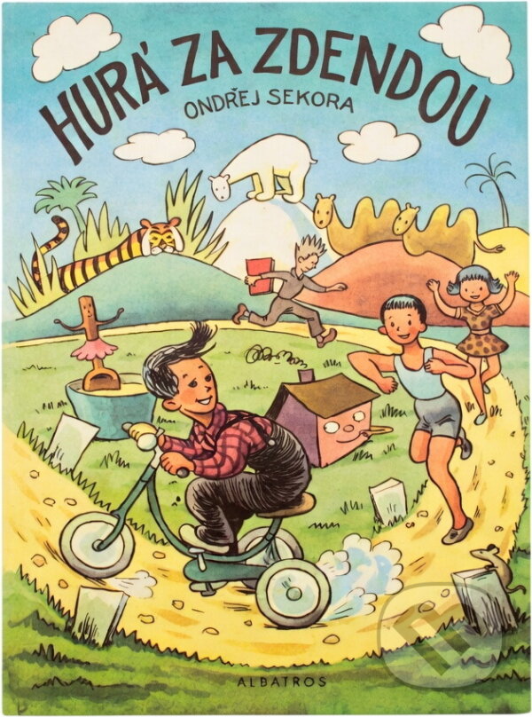 Kniha: Hurá za Zdendou (Ondřej Sekora). , 1976 Kniha: Hurá za Zdendou (Ondřej Sekora). , 1976