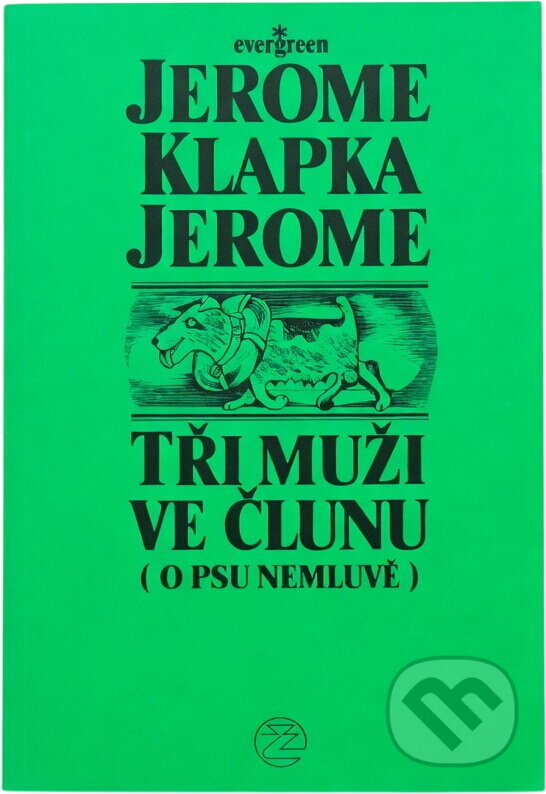 Kniha: Tři muži na toulkách (Jerome K. Jerome). Ivo Železný, 1992 Kniha: Tři muži na toulkách (Jerome K. Jerome). Ivo Železný, 1992