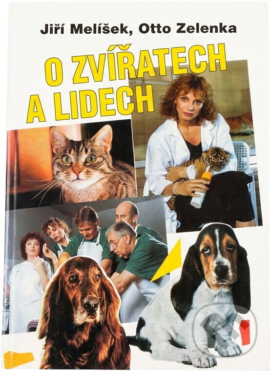 Kniha: O zvířatech a lidech (Jiří Melíšek a Otto Zelenka). X-Egem, 1995 Kniha: O zvířatech a lidech (Jiří Melíšek a Otto Zelenka). X-Egem, 1995