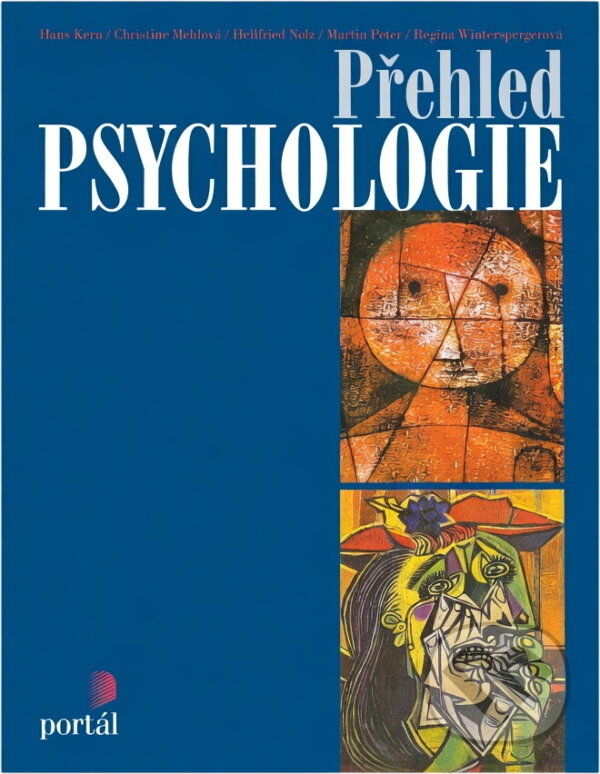 Kniha: Přehled psychologie (Portál). Portál, 1999 Kniha: Přehled psychologie (Portál). Portál, 1999
