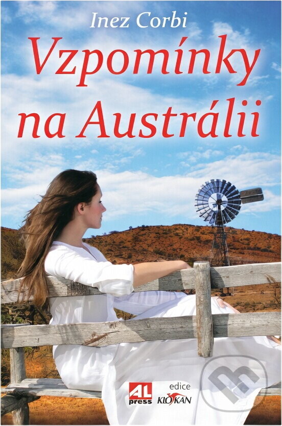 Kniha: Vzpomínky na Austrálii (Inez Corbi). Alpress, 2011 Kniha: Vzpomínky na Austrálii (Inez Corbi). Alpress, 2011