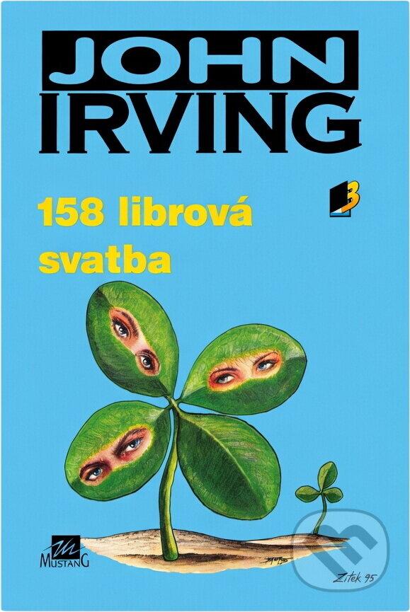 Kniha: 158 librová svatba (John Irving). , 1995 Kniha: 158 librová svatba (John Irving). , 1995