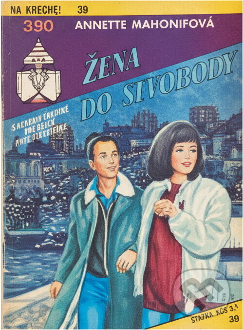 Kniha: Žena do nepohody (Annette Mansdorf). Ivo Železný, 1992 Kniha: Žena do nepohody (Annette Mansdorf). Ivo Železný, 1992