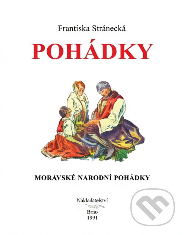 Kniha: Pohádky (Františka Stránecká). , 1991 Kniha: Pohádky (Františka Stránecká). , 1991