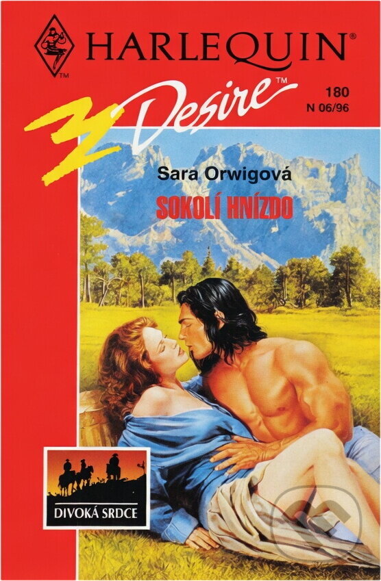 Kniha: Sokolí hnízdo (Sara Orwig). Harlequin, 1996 Kniha: Sokolí hnízdo (Sara Orwig). Harlequin, 1996