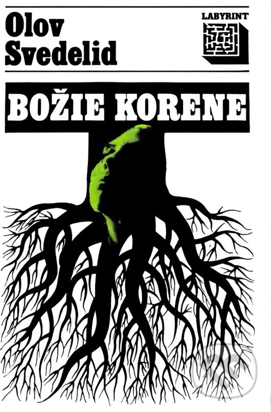 Kniha: Božie korene (Olov Svedelid). Smena, 1984 Kniha: Božie korene (Olov Svedelid). Smena, 1984