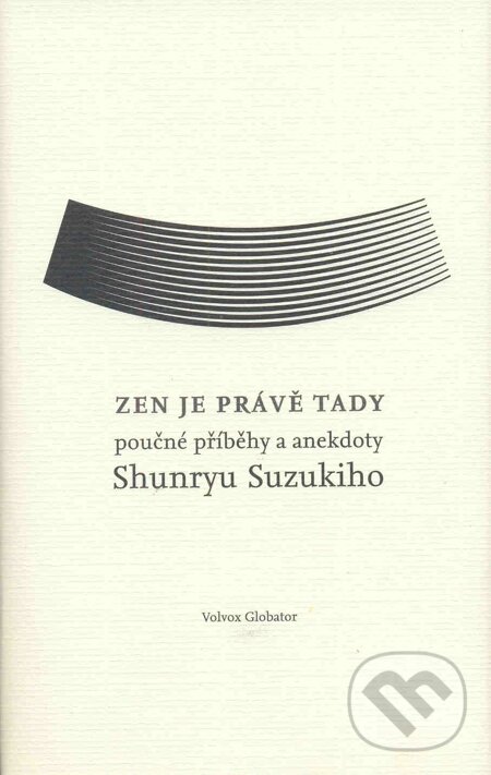 E-kniha: Zen je právě tady (David Chedwick). Volvox Globator, 2012 E-kniha: Zen je právě tady (David Chedwick). Volvox Globator, 2012