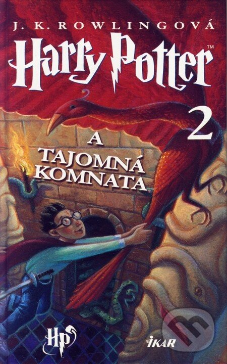 Kniha: Harry Potter a Tajomná komnata (J.K. Rowling). Ikar, 2015 Kniha: Harry Potter a Tajomná komnata (J.K. Rowling). Ikar, 2015