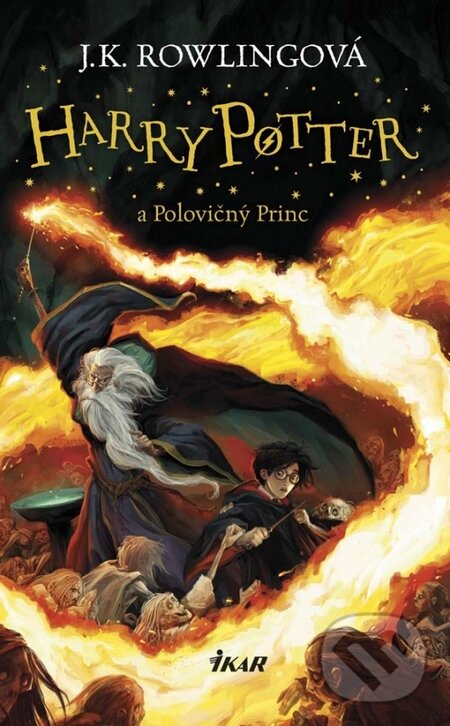 Kniha: Harry Potter a Polovičný princ (J.K. Rowling). Ikar, 2015 Kniha: Harry Potter a Polovičný princ (J.K. Rowling). Ikar, 2015