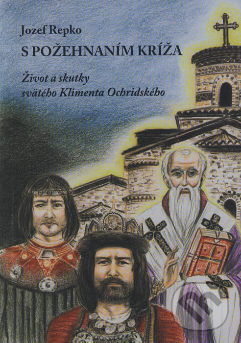 Kniha: S požehnaním kríža (Jozef Repko). Spolok svätého Vojtecha, 2013 Kniha: S požehnaním kríža (Jozef Repko). Spolok svätého Vojtecha, 2013