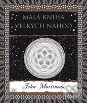Kniha: Malá kniha velkých náhod (John Martineau). Dokořán, 2015 Kniha: Malá kniha velkých náhod (John Martineau). Dokořán, 2015
